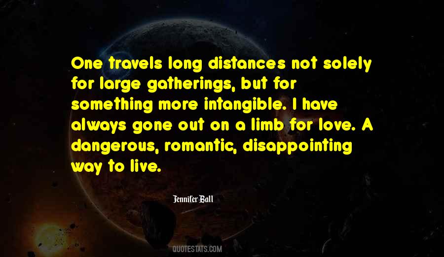 Long Way Gone Quotes #723253