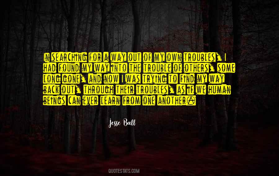 Long Way Gone Quotes #939821