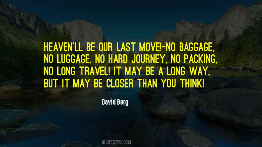 Long Way Journey Quotes #428610