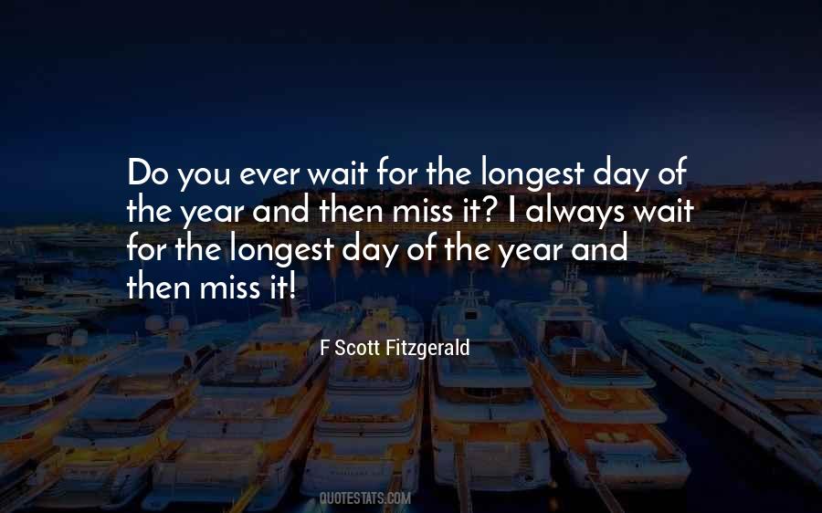 Longest Day Quotes #1437674