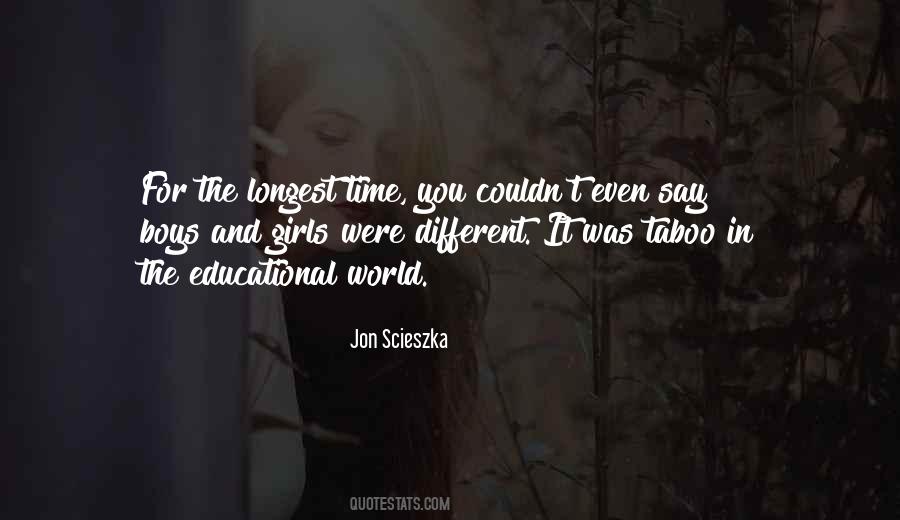 Longest Time Quotes #559377