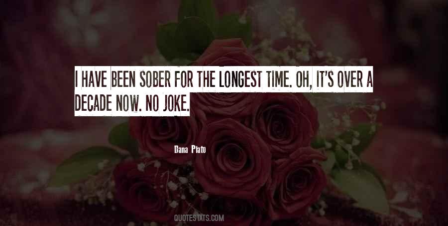 Longest Time Quotes #720599