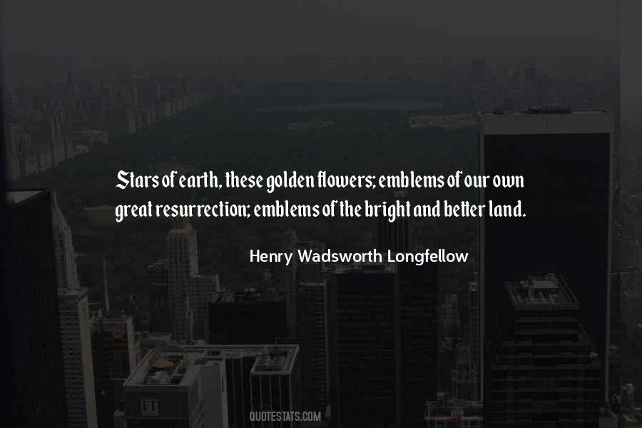 Longfellow Quotes #261253