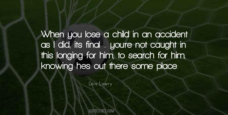 Longing For Child Quotes #1717727