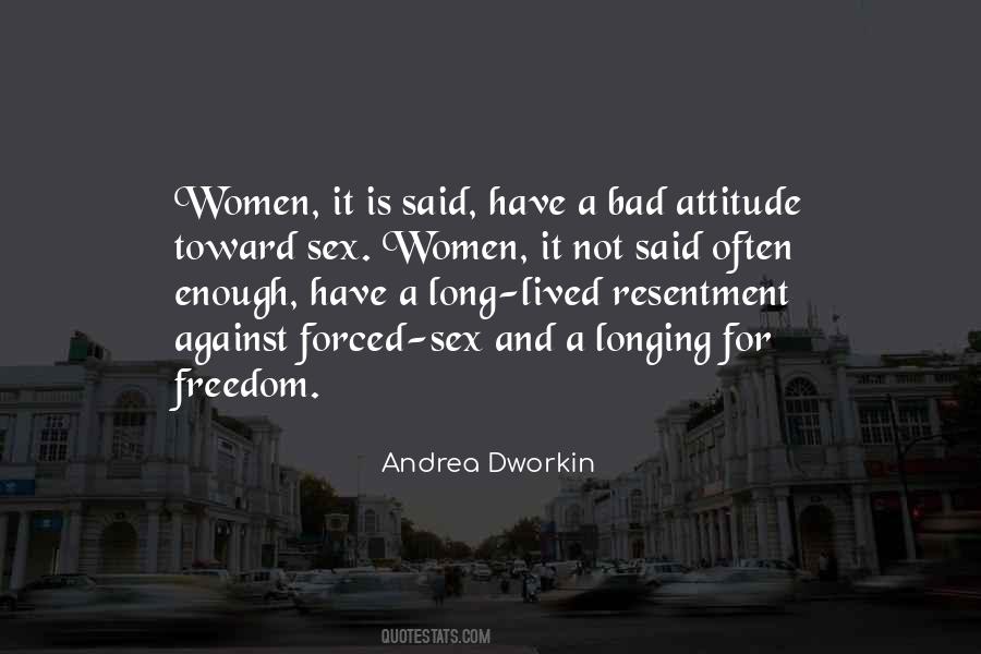 Longing For Freedom Quotes #1635409