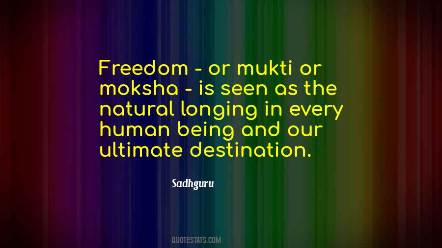 Longing For Freedom Quotes #1736866