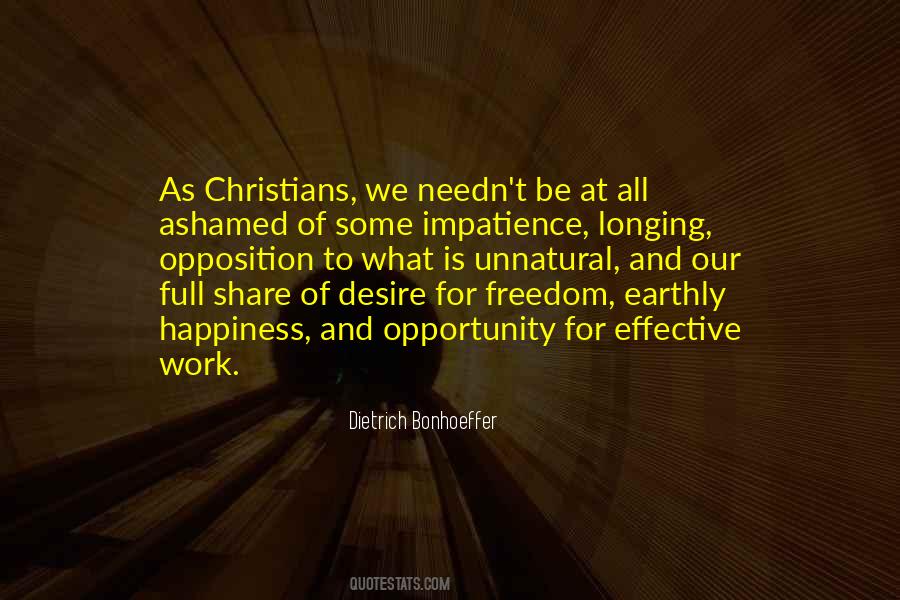 Longing For Freedom Quotes #837338