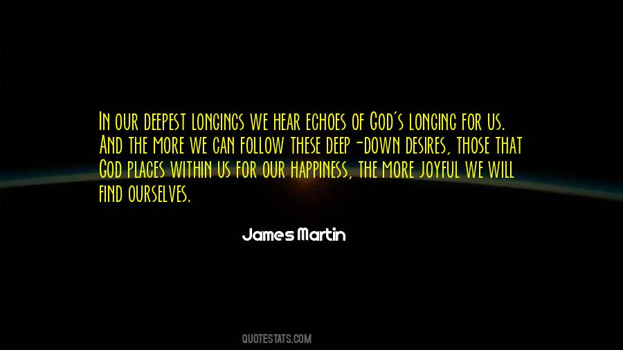 Longing For Happiness Quotes #712672