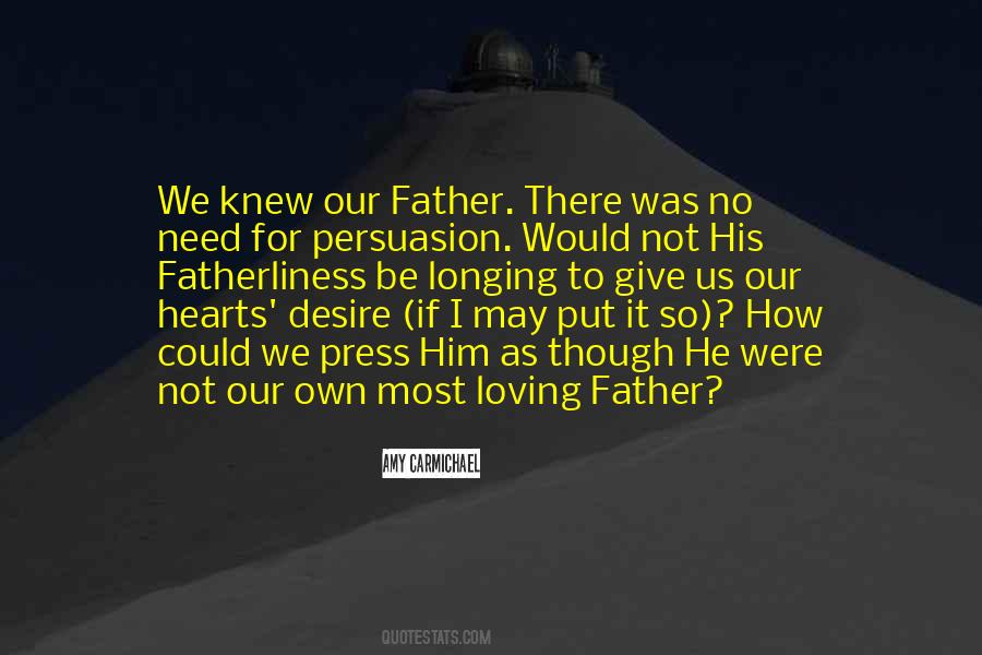 Longing For My Father Quotes #86408