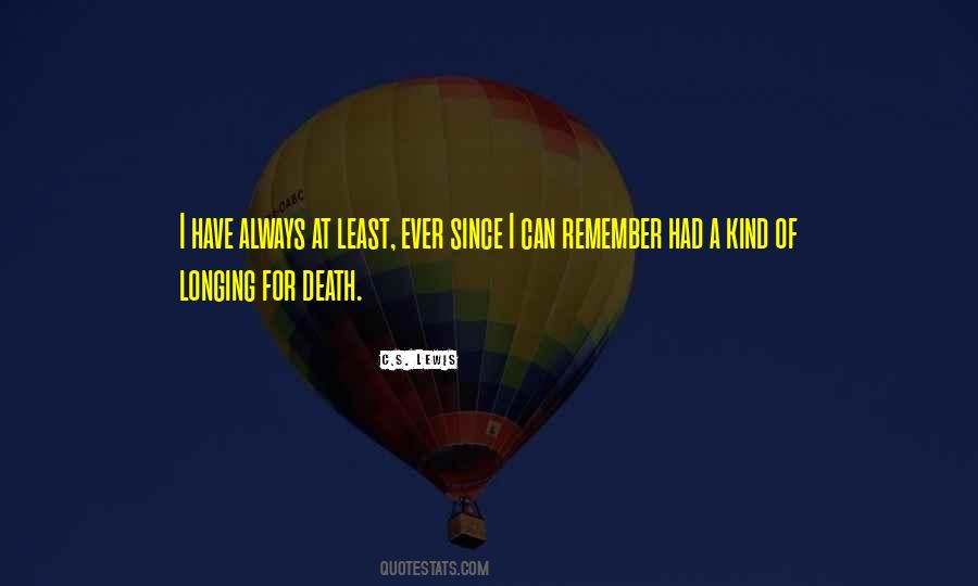 Longing For Quotes #182073 Longing For Quotes #182073