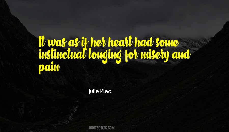 Longing For Quotes #218985 Longing For Quotes #218985