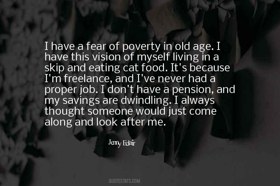 Look After Me Quotes #1142001