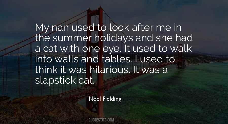 Look After Me Quotes #1296977
