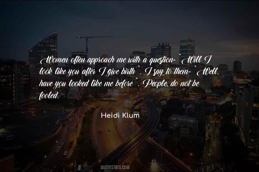 Look After Me Quotes #639097