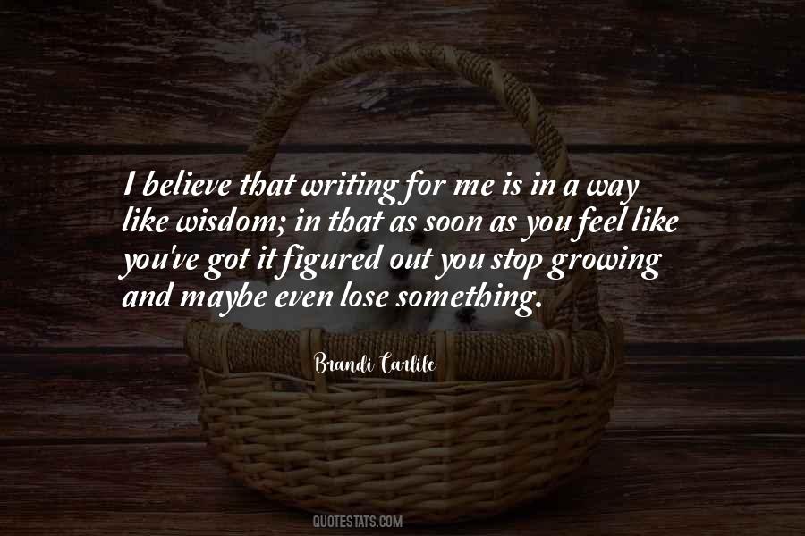 Look After Number One Quotes #1300600