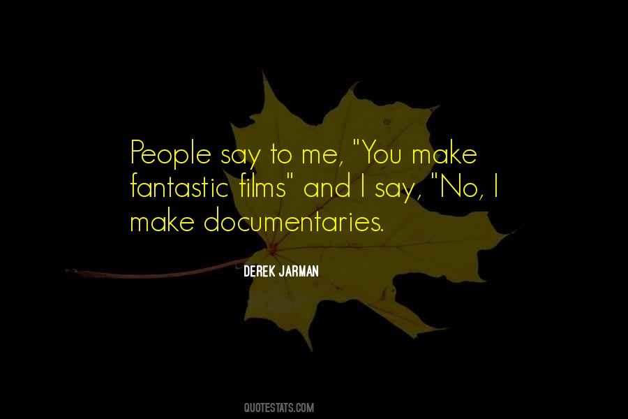 Look After Number One Quotes #1306759