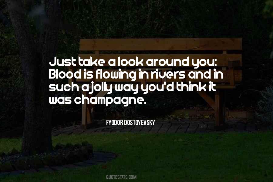 Look Around You Quotes #1620457