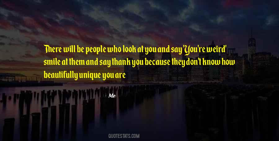 Look At Me And Smile Quotes #1165817