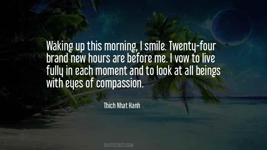 Look At Me And Smile Quotes #583436