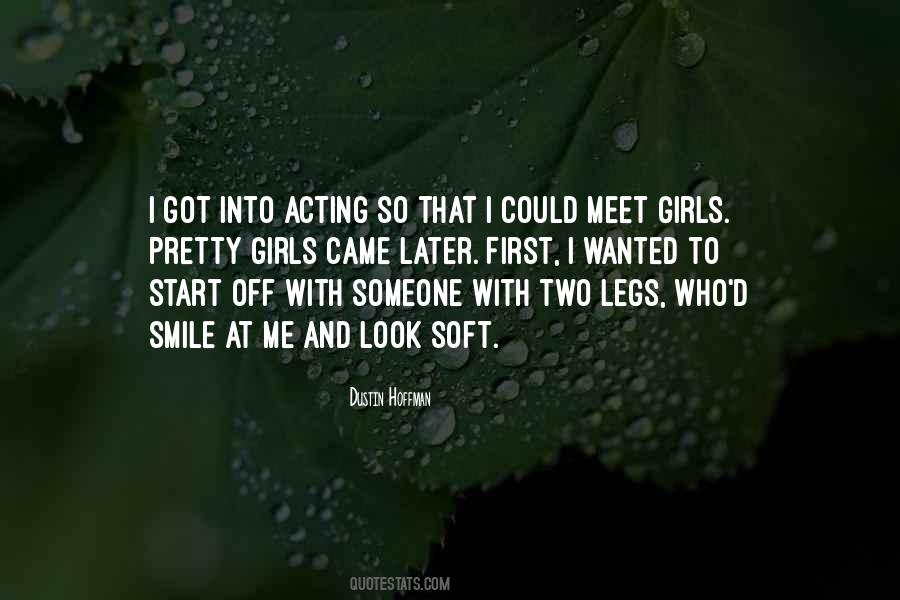 Look At Me And Smile Quotes #681762
