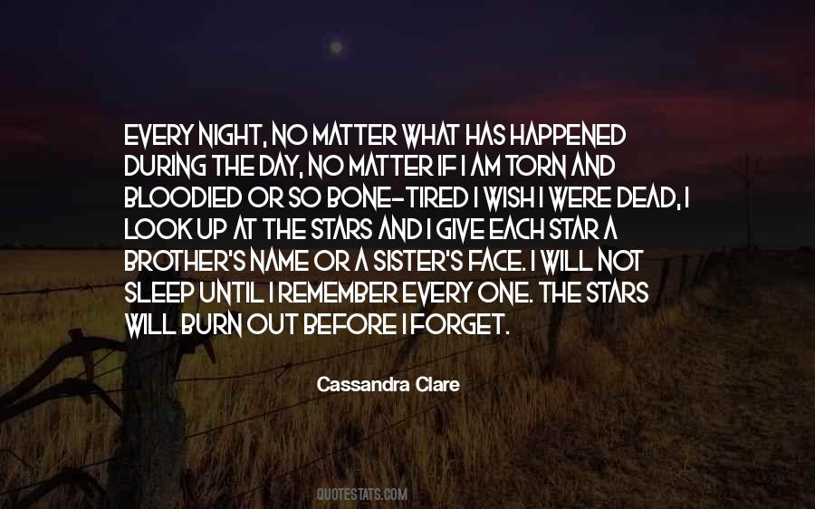 Look At Stars Quotes #848035