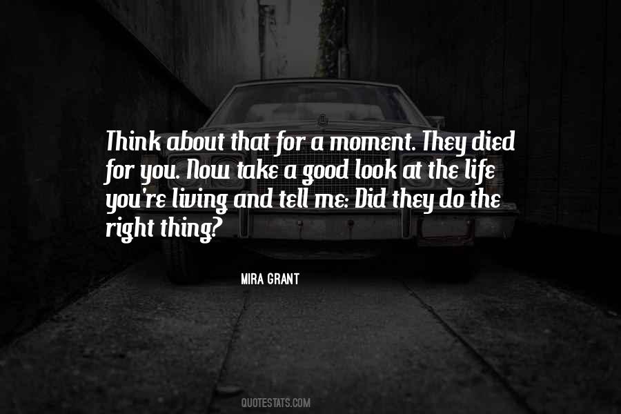 Look At The Good Things In Life Quotes #342265