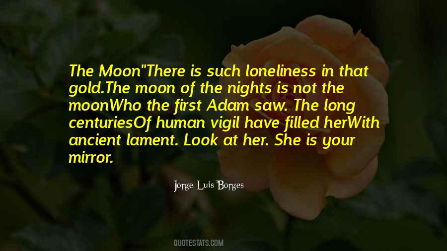 Look At The Moon Quotes #773316