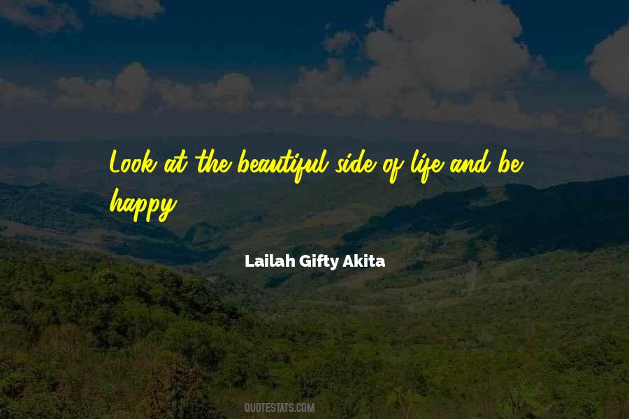 Look At The Positive Side Of Life Quotes #440908