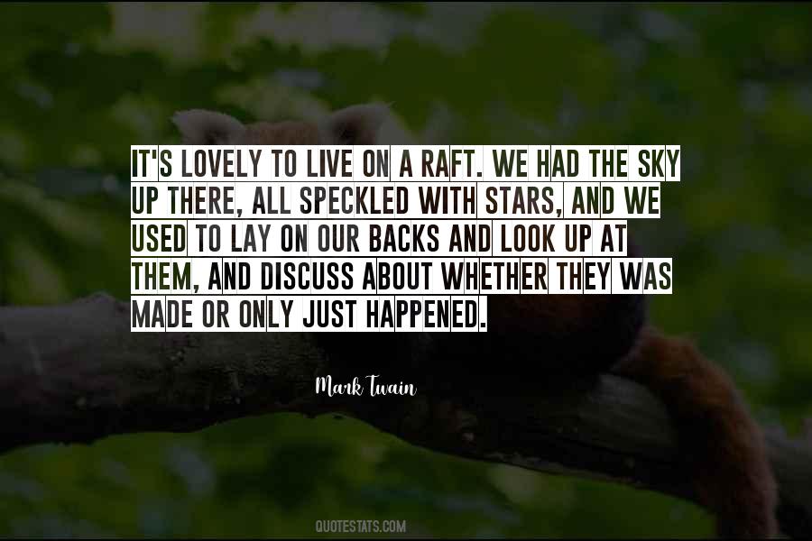 Look At The Stars Quotes #564773