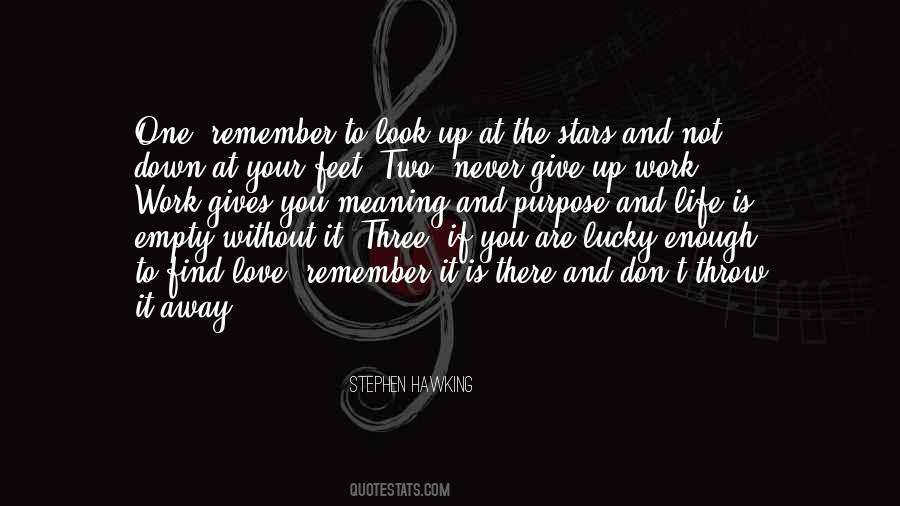 Look At The Stars Quotes #589537