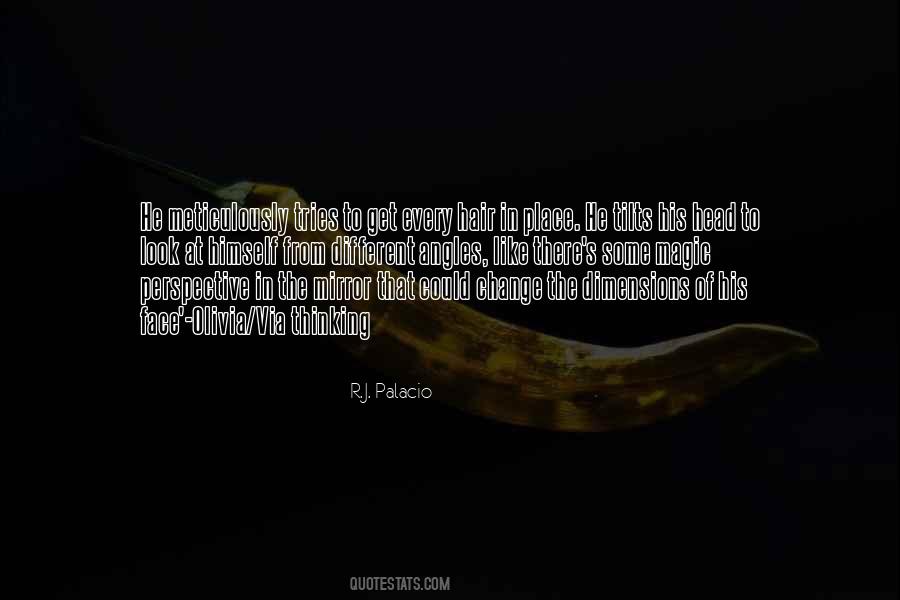 Look At Things From A Different Perspective Quotes #995420