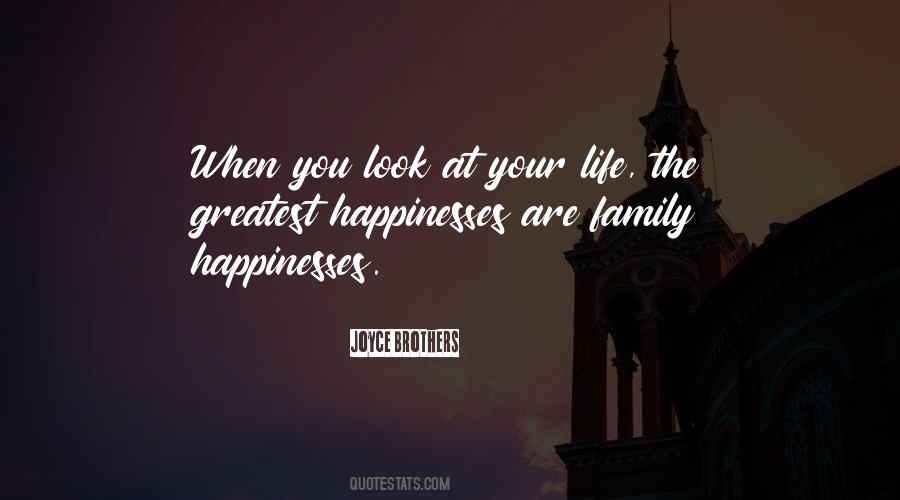 Look At Your Life Quotes #1643646