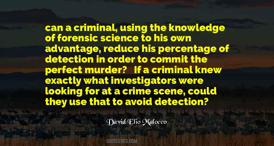 Quotes About Detection #292756