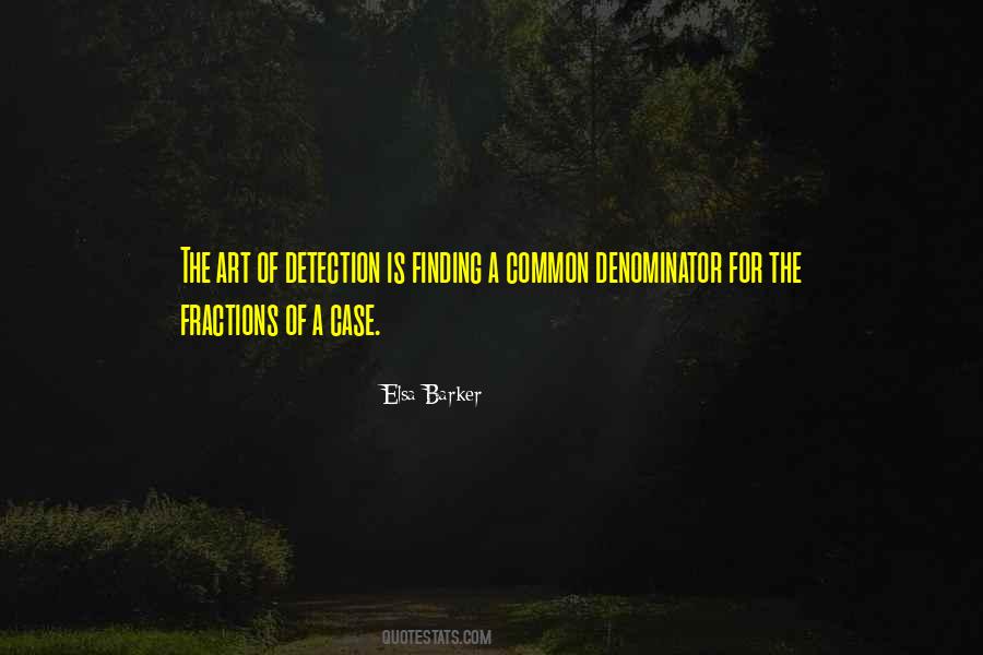 Quotes About Detection #525196