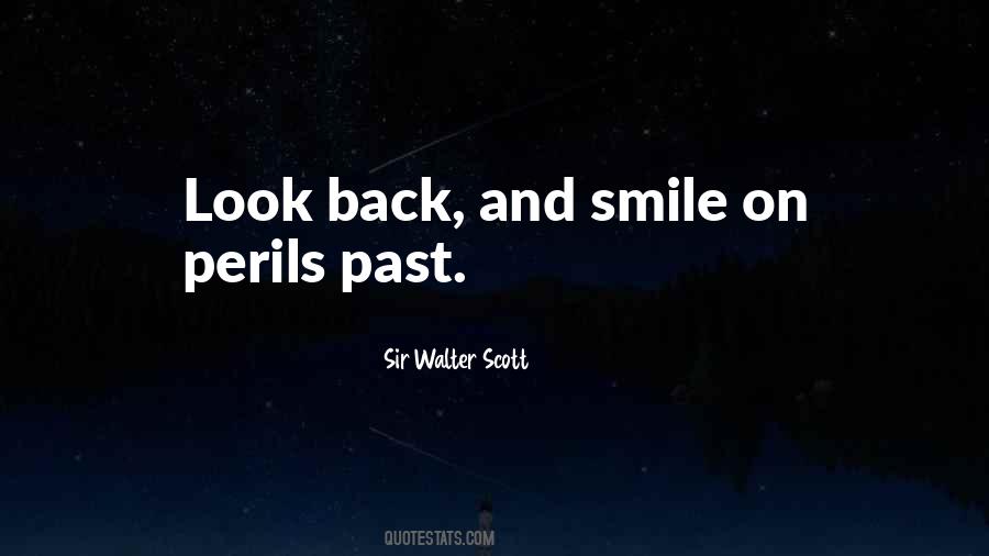 Look Back Smile Quotes #1828660