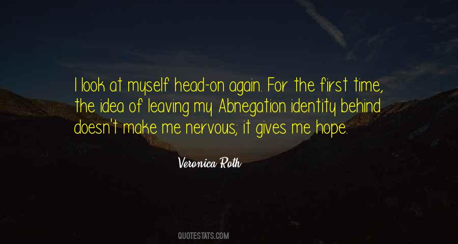 Look Behind Me Quotes #861184