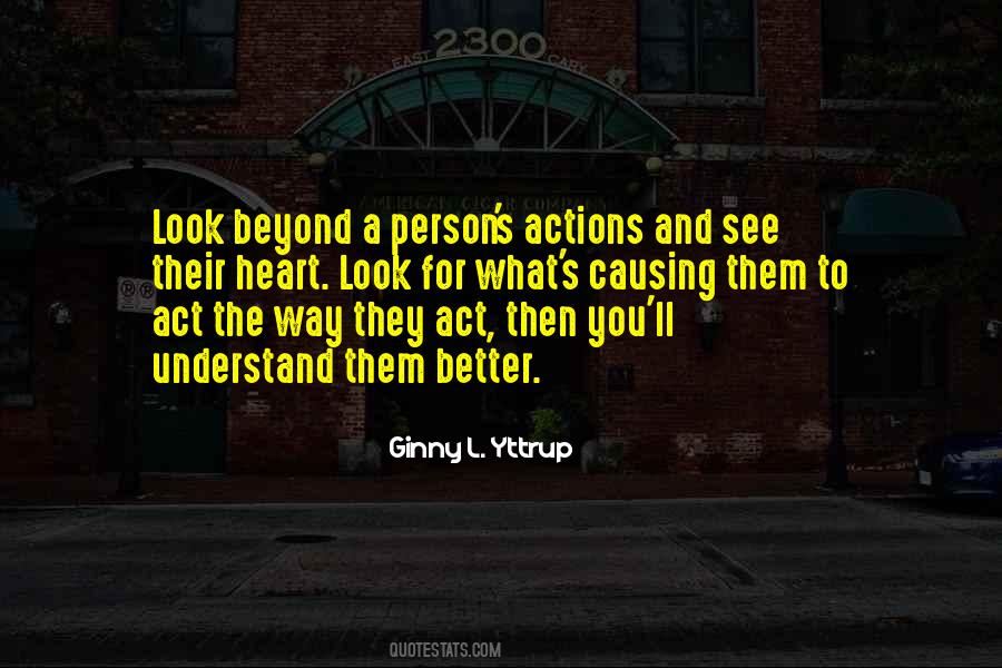 Look Beyond What You See Quotes #1026963