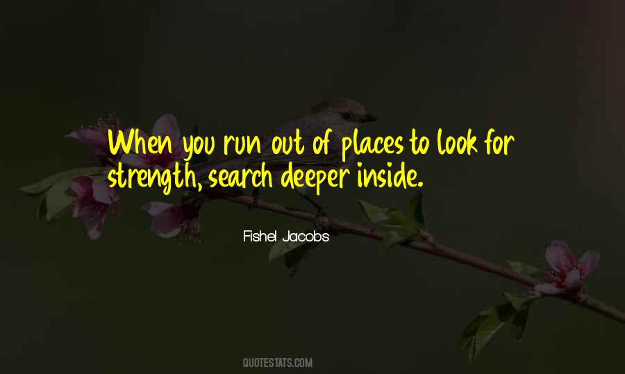 Look Deeper Quotes #401426