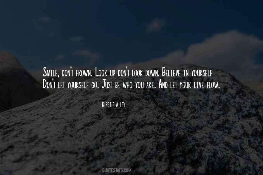 Look Down And Smile Quotes #1206082