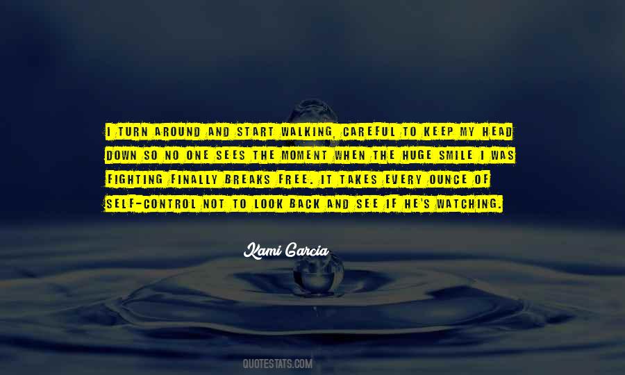 Look Down And Smile Quotes #205807
