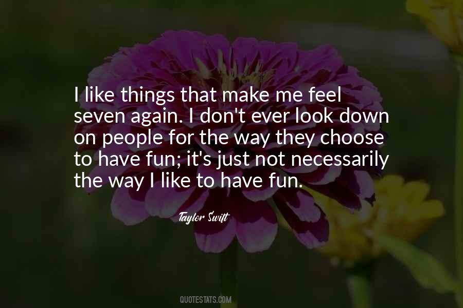 Look Down On Quotes #844932