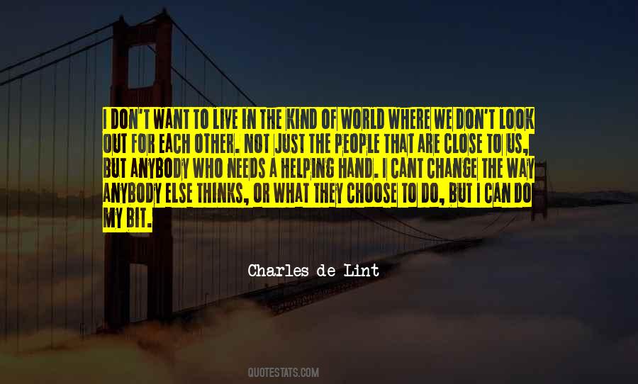 Look Each Other Quotes #107645 Look Each Other Quotes #107645