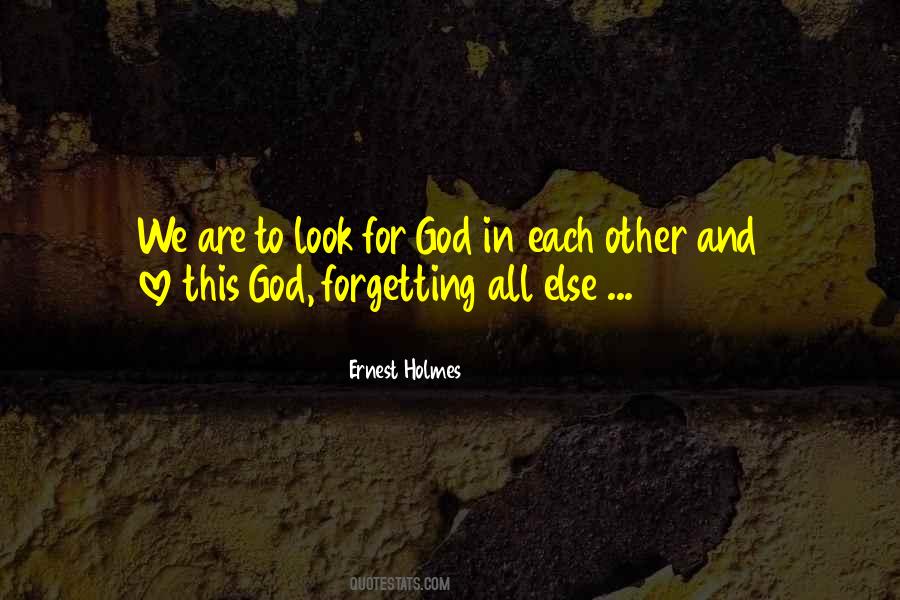 Look Each Other Quotes #349069 Look Each Other Quotes #349069