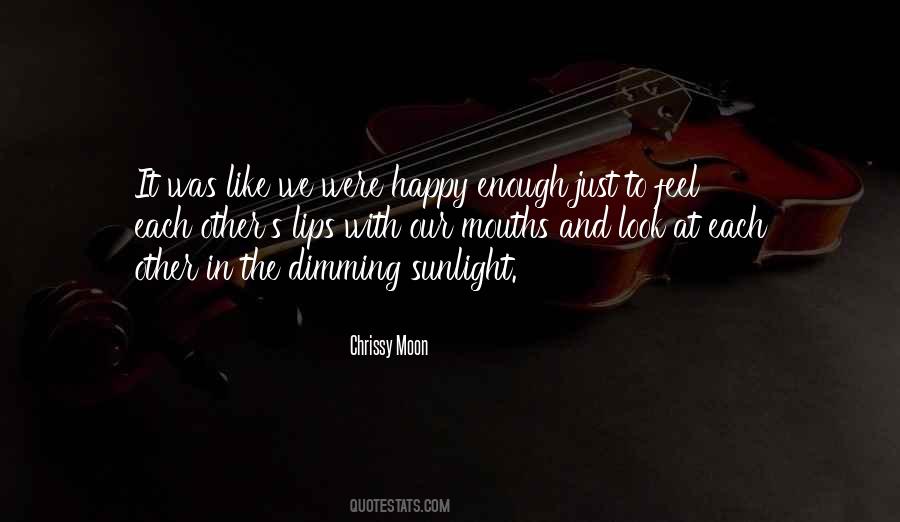 Look Each Other Quotes #475680 Look Each Other Quotes #475680