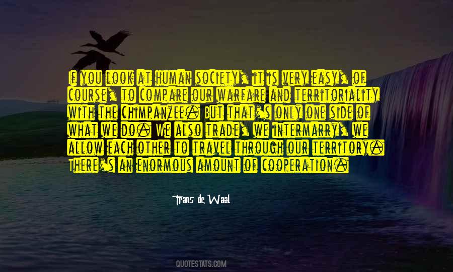 Look Each Other Quotes #594691 Look Each Other Quotes #594691