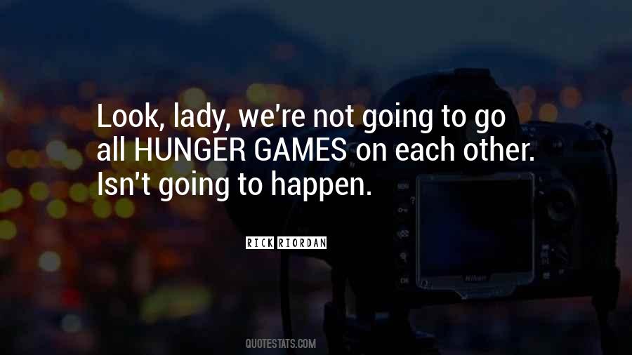 Look Each Other Quotes #595044 Look Each Other Quotes #595044
