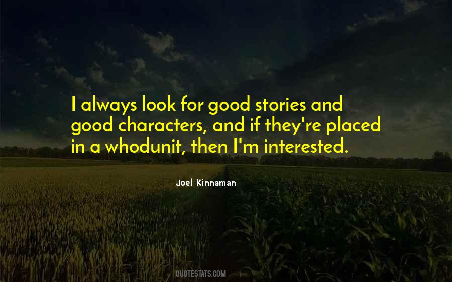 Look For Good Quotes #1223132