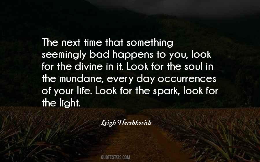 Look For Light Quotes #754920