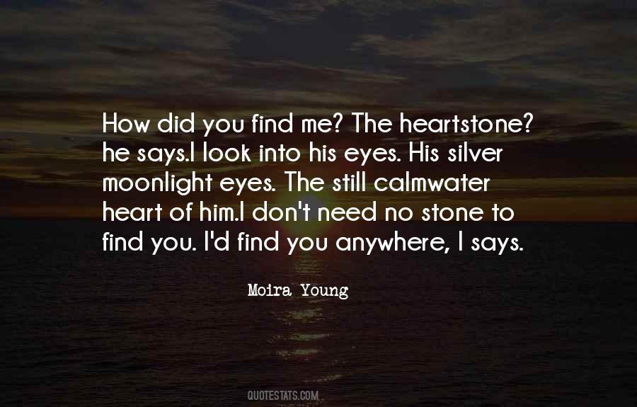 Look For Me By Moonlight Quotes #137435