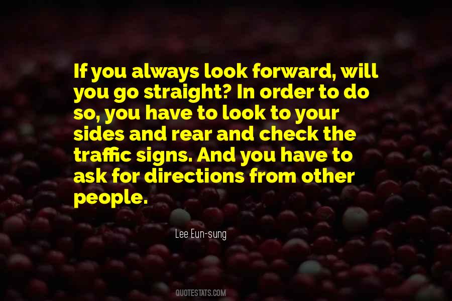 Look For Signs Quotes #1708384